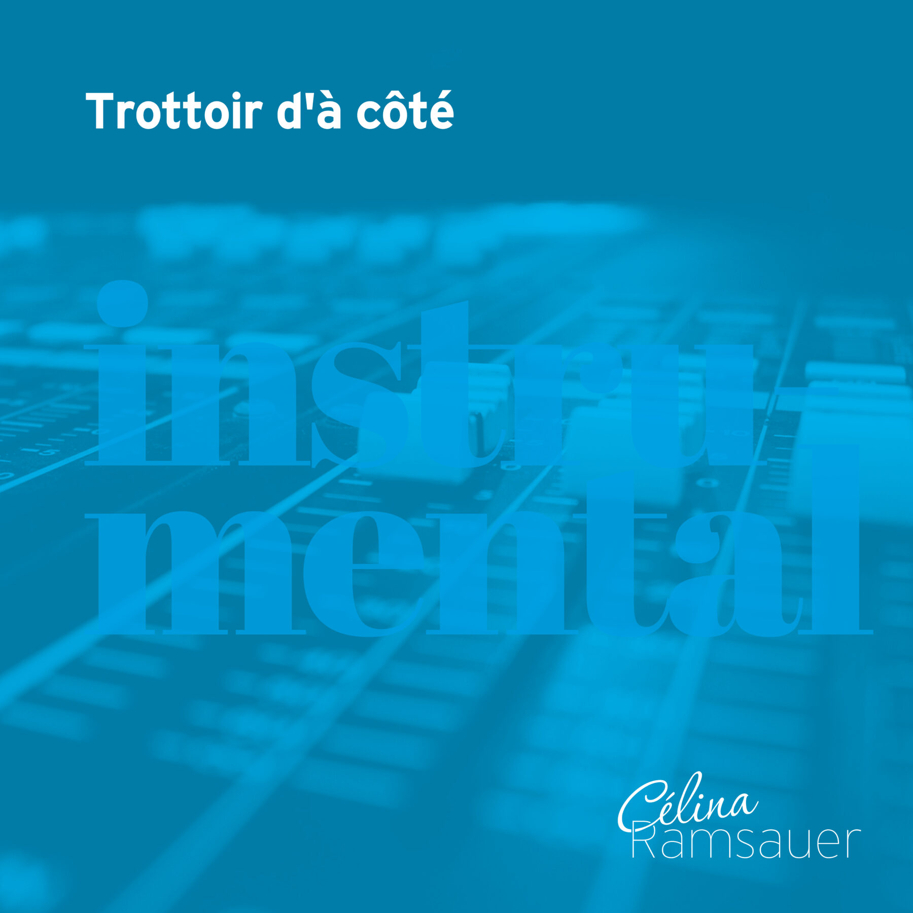 Trottoir d&rsquo;à côté