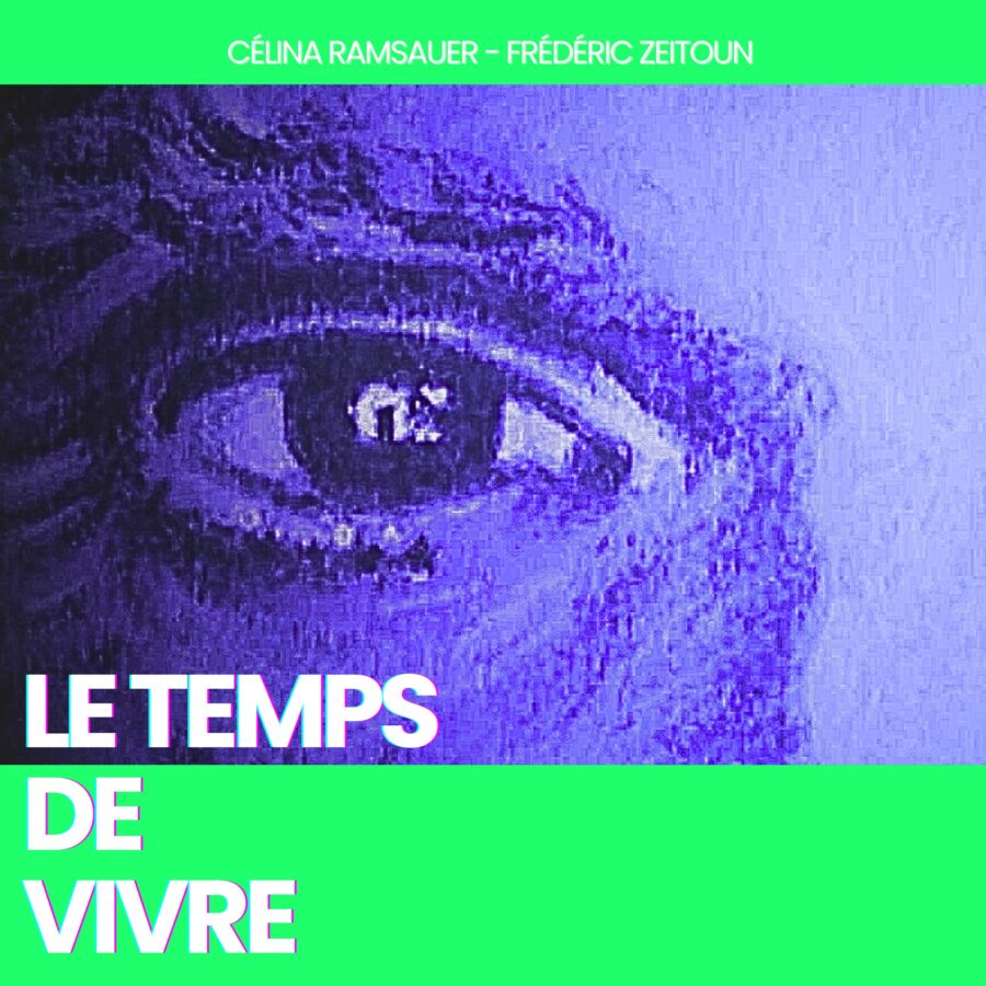 Le temps de vivre
